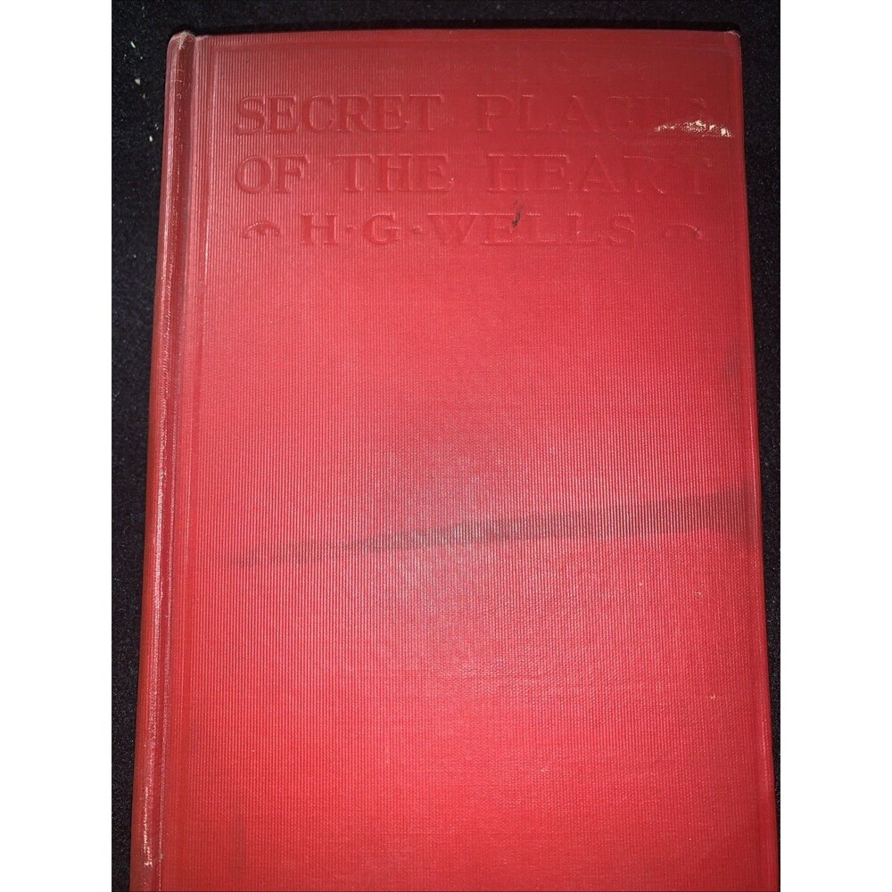 H. G. Wells 'The Secret Places of the Heart' - 1st Edition 1922 EUC